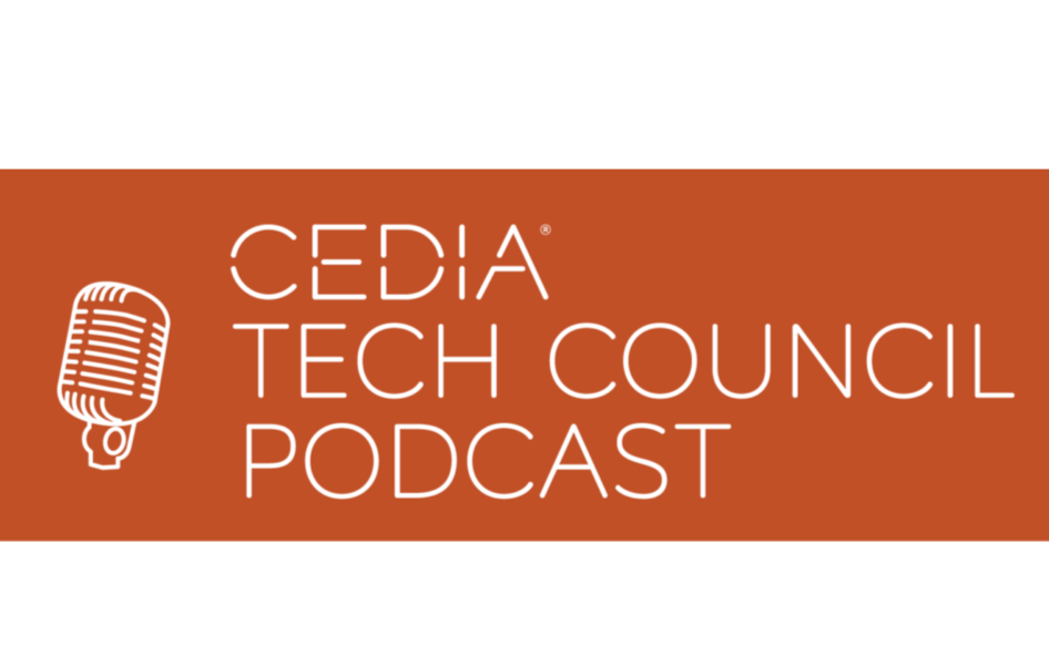 CEDIA Tech Podcast